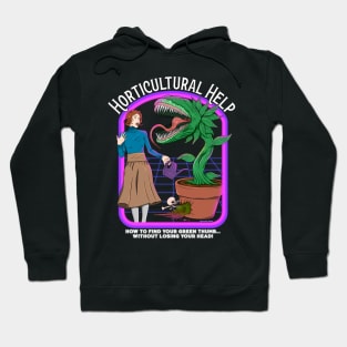 Horticultural Help Hoodie